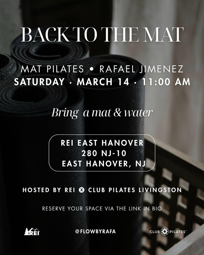 BACK TO THE MAT | Vol. 001 REI East Hanover Event flyer for BACK TO THE MAT Vol. 001 community Pilates class led by Rafael Jimenez at REI East Hanover